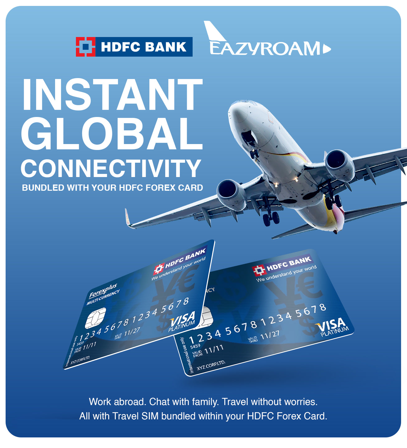 Stay connected globally – Xtreme+ roaming bundled within your HDFC Forex Card